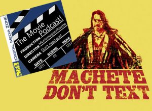 The Movie Podcast #34 or 35?: Machete vs Schmucks!