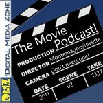 The Movie Podcast #49 and The Secrets of @NathanFillion Part 1