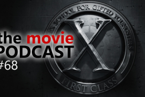 Movie Podcast #68: Special Guest #1