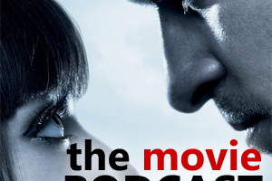 Movie Podcast #81: Justin + Ryan = Heaven