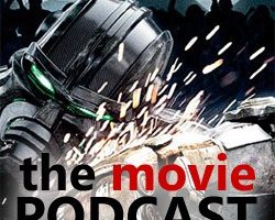 Movie Podcast #80: A little bit more refined