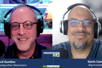 Entertainment 2.0 #629 - Video Industry Changes with Gavin Campbell